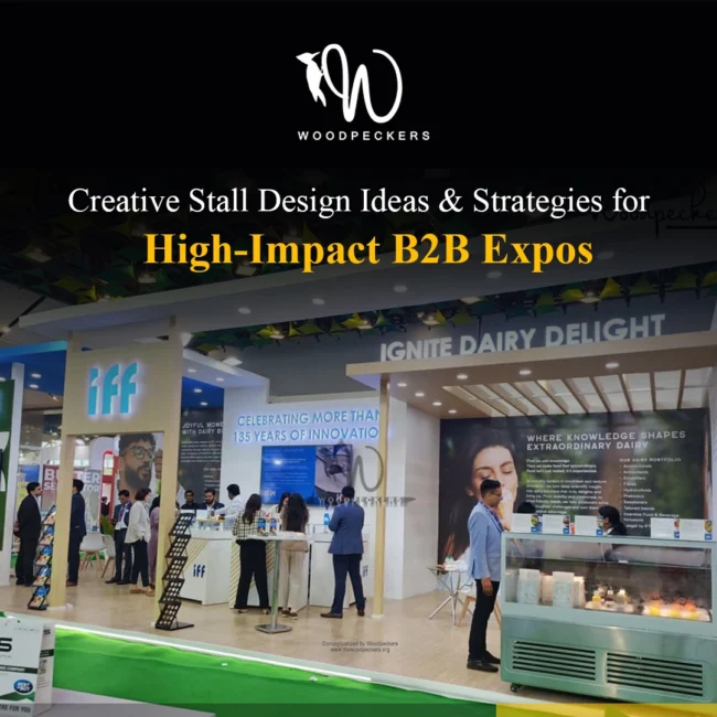 Creative B2B Stall Design and Fabrication for Trade Shows – Woodpeckers Creative B2B exhibition stall designed by Woodpeckers for IFF, featuring illuminated 3D branding, product sampling counters, and experiential display areas.